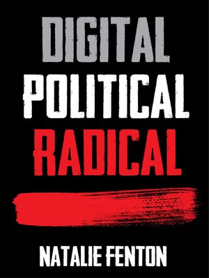 cover image of Digital, Political, Radical